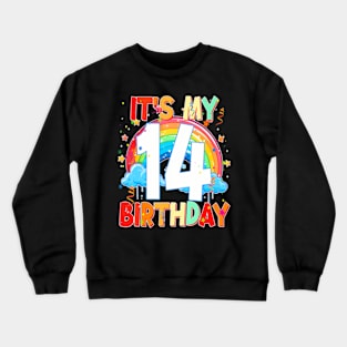 14 Years Old Birthday Girl Rainbow For Teen 14Th Birthday Crewneck Sweatshirt